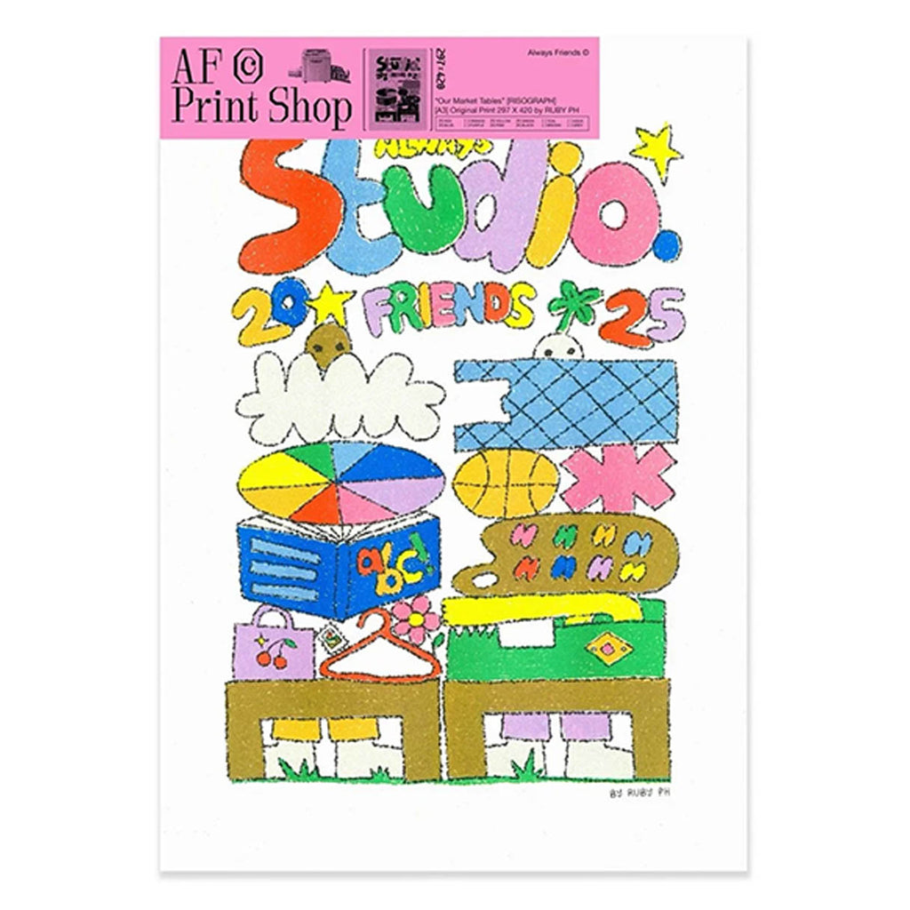 A rectangular art print featuring colourful retro-style doodled text reading 'Always Studio 20 Friends 25' with playful illustrated objects below, shown against a white background with an AF Print Shop header visible at the top.